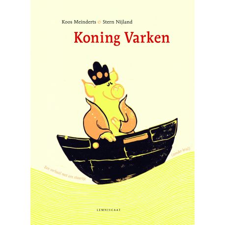 heerlijk prentenboek 'Koning varken' heerlijk prentenboek 'Koning varken'